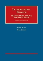 Book Cover for International Finance, Transactions, Policy, and Regulation by Hal Scott, Anna Gelpern