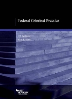 Book Cover for Federal Criminal Practice by C. J. Williams, Sean Berry