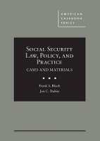 Book Cover for Social Security Law, Policy, and Practice by Frank S. Bloch, Jon C. Dubin