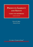 Book Cover for Products Liability and Safety by David G. Owen, Mary J. Davis