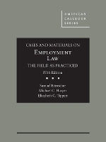 Book Cover for Cases and Materials on Employment Law, the Field as Practiced by Samuel Estreicher, Michael C. Harper, Elizabeth Tippett