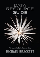 Book Cover for Data Resource Guide by Michael Brackett