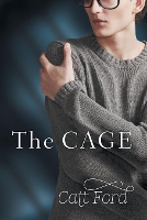 Book Cover for The Cage by Catt Ford