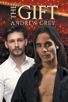 Book Cover for The Gift by Andrew Grey