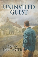 Book Cover for Uninvited Guest by Brian Lancaster