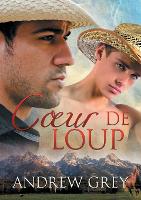 Book Cover for Coeur de Loup (Translation) by Andrew Grey