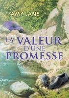 Book Cover for La Valeur D'Une Promesse by Amy Lane