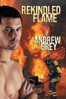 Book Cover for Rekindled Flame Volume 1 by Andrew Grey