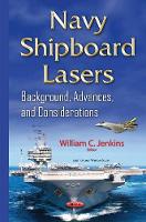 Book Cover for Navy Shipboard Lasers by William C Jenkins