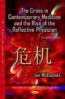 Book Cover for Crisis in Contemporary Medicine and the Rise of the Reflective Physician by Ian McDonald