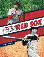 Book Cover for Boston Red Sox All-Time Greats by Ted Coleman
