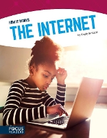 Book Cover for How It Works: The Internet by Angie Smibert