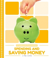 Book Cover for Spending and Saving Money by Meg Gaertner