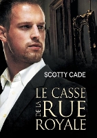 Book Cover for casse de la rue Royale (Translation) by Scotty Cade