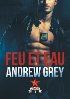 Book Cover for Feu Et Eau (Translation) by Andrew Grey