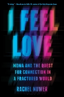 Book Cover for I Feel Love by Rachel Nuwer