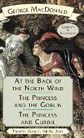 Book Cover for At the Back of the North Wind / The Princess and the Goblin / The Princess and Curdie by George MacDonald