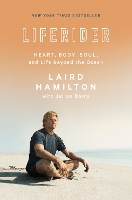 Book Cover for Liferider by Laird Hamilton, Julian Borra