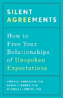 Book Cover for Silent Agreements by Linda D. Anderson PhD, Sonia R. Banks PhD, Michele L. Owens PhD