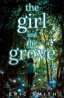 Book Cover for Girl and the Grove by Eric Smith