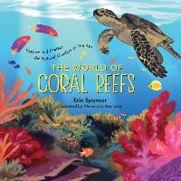 Book Cover for The World of Coral Reefs by Erin Spencer