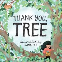 Book Cover for Thank You, Tree by Editors of Storey Publishing