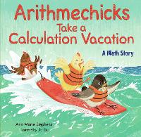 Book Cover for Arithmechicks Take a Calculation Vacation by Ann Marie Stephens