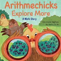 Book Cover for Arithmechicks Explore More by Ann Marie Stephens