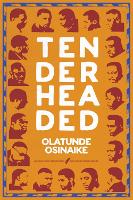 Book Cover for Tender Headed by Olatunde Osinaike