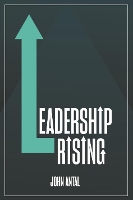 Book Cover for Leadership Rising by John Antal