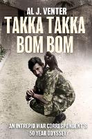 Book Cover for Takka Takka Bom Bom by Al J. Venter