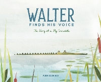 Book Cover for Walter Finds His Voice by Ann Kim Ha