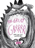 Book Cover for The Great Grrrrr by Marie-Sabine Roger