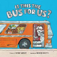 Book Cover for Is This the Bus for Us? by Harriet Ziefert