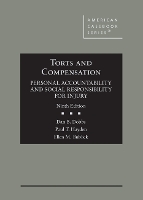 Book Cover for Torts and Compensation, Personal Accountability and Social Responsibility for Injury by Dan B. Dobbs, Paul T. Hayden, Ellen M. Bublick