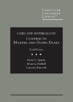 Book Cover for Cases and Materials on Contracts, Making and Doing Deals by David G. Epstein, Bruce A. Markell, Lawrence Ponoroff