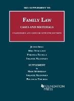 Book Cover for 2021 Supplement to Family Law, Cases and Materials, Unabridged and Concise by Judith C. Areen, Marc Spindelman, Philomila Tsoukala, Solangel Maldonado