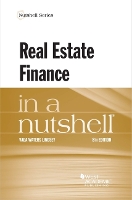 Book Cover for Lindsey's Real Estate Finance in a Nutshell by John C. Coffee Jr., Hillary A. Sale, Charles K. Whitehead