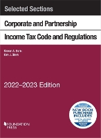 Book Cover for Selected Sections Corporate and Partnership Income Tax Code and Regulations, 2022-2023 by Steven A. Bank, Kirk J. Stark