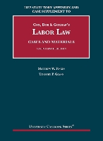 Book Cover for Labor Law, Cases and Materials, 2022 Statutory Appendix and Case Supplement by Matthew W. Finkin, Timothy P. Glynn