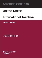 Book Cover for Selected Sections on United States International Taxation, 2022 by Daniel J. Lathrope