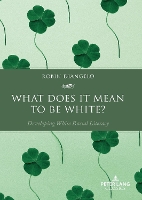 Book Cover for What Does It Mean to Be White? by Robin DiAngelo