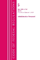 Book Cover for Code of Federal Regulations, Title 05 Administrative Personnel 1200-End, Revised as of January 1, 2020 by Office Of The Federal Register (U.S.)