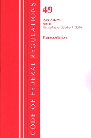 Book Cover for Code of Federal Regulations, Title 49 Transportation 200-299, Revised as of October 1, 2020 by Office Of The Federal Register (U.S.)