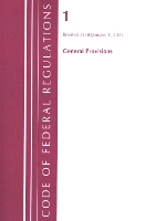 Book Cover for Code of Federal Regulations, Title 01 General Provisions, Revised as of January 1, 2022 by Office Of The Federal Register (U.S.)