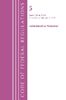 Book Cover for Code of Federal Regulations, Title 05 Administrative Personnel 700-1199, Revised as of January 1, 2022 by Office Of The Federal Register (U.S.)