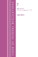 Book Cover for Code of Federal Regulations, Title 07 Agriculture 1-26, Revised as of January 1, 2022 by Office Of The Federal Register (U.S.)