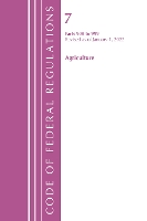 Book Cover for Code of Federal Regulations, Title 07 Agriculture 900-999, Revised as of January 1, 2022 by Office Of The Federal Register (U.S.)