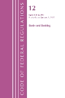 Book Cover for Code of Federal Regulations, Title 12 Banks and Banking 230-299, Revised as of January 1, 2022 by Office Of The Federal Register (U.S.)