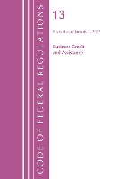 Book Cover for Code of Federal Regulations, Title 13 Business Credit and Assistance, Revised as of January 1, 2022 by Office Of The Federal Register (U.S.)